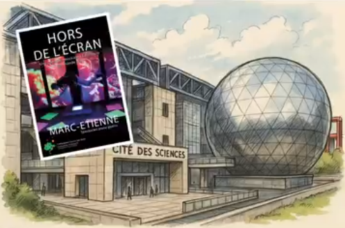 Hors de l’écran à la Cité des sciences, Paris